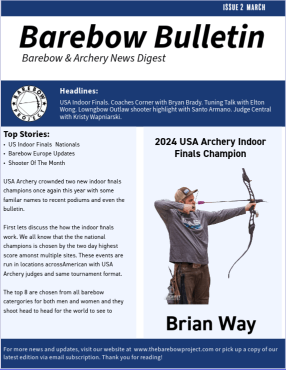 Barebow Bulletin Issue #2 March&nbsp;2025